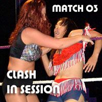 Clash In Session Match 03