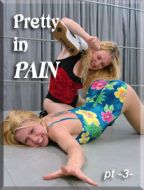 Pretty In Pain pt 3